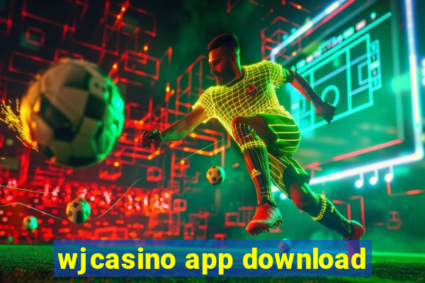 wjcasino app download